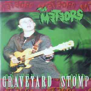 The Meteors  - Graveyard Stomp