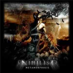 The Nihilist - Metamorphosis