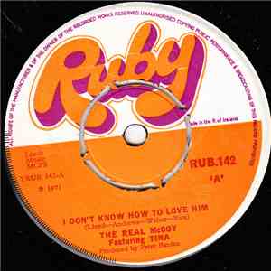 The Real McCoy - I Don't Know How To Love Him