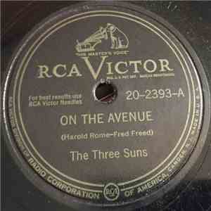 The Three Suns - On The Avenue / Sentimental Souvenir