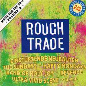 Various - Rough Trade - Music For The 90's • Volume 2