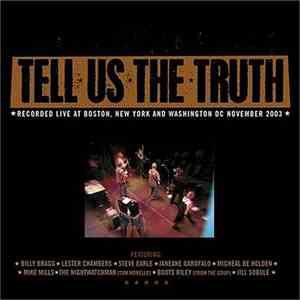 Various - Tell Us The Truth (The Live Concert Recording)