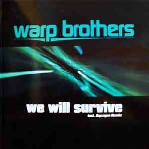 Warp Brothers - We Will Survive