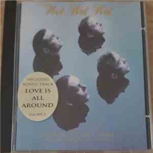 Wet Wet Wet - End Of Part One (Their Greatest Hits)