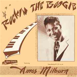 Amos Milburn - Rockin The Boogie