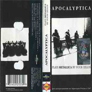 Apocalyptica - Plays Metallica By Four Cellos