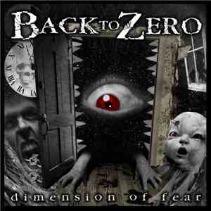 Back To Zero - Dimension Of Fear
