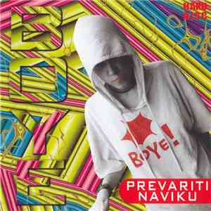 Boye - Prevariti Naviku