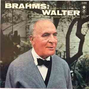 Brahms : Bruno Walter, The Philharmonic-Symphony Orchestra Of New York - Sy ...