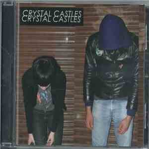Crystal Castles - Crystal Castles