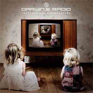 Darwin's Radio - Template For A Generation