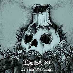DavidR XV - Le Funeral Lounge