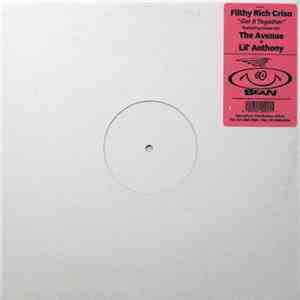 Filthy Rich Criso - Get It Together