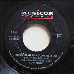 Gene Pitney - Resta Sempre Accanto A Me