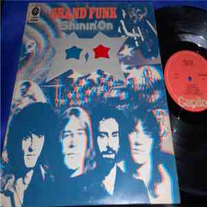 Grand Funk Railroad - Shinin' On