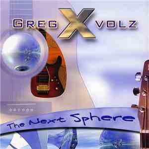 Greg X Volz - The Next Sphere
