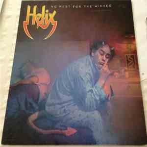 Helix - No Rest For The Wicked