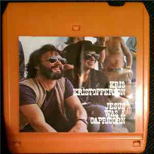 Kris Kristofferson - Jesus Was A Capricorn