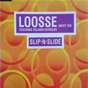 Loosse Featuring Yolanda Reynolds - About You