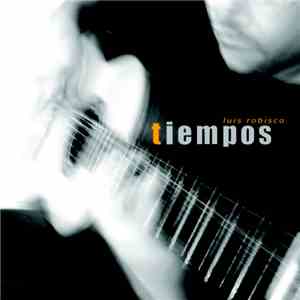Luis Robisco - Tiempos