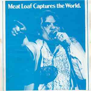 Meat Loaf - Meat Loaf Captures The World