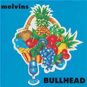 Melvins - Bullhead
