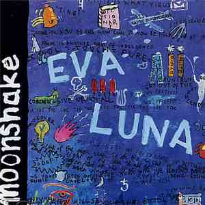 Moonshake - Eva Luna