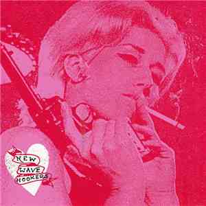 New Wave Hookers - Crystal Bullet
