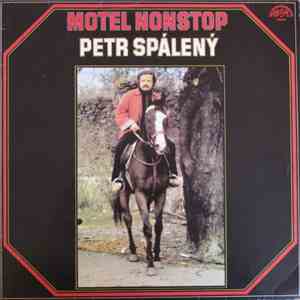 Petr Spálený - Motel Nonstop