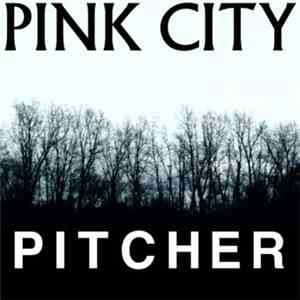 Pink City  - Pitcher