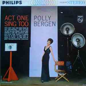 Polly Bergen - Act One Sing Too