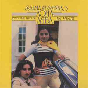 Salma & Sabina Agha - Salma & Sabina Agha Sing The Hits Of Abba In Hindi