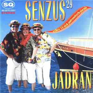 Senzus - Senzus 29 (Jadran)