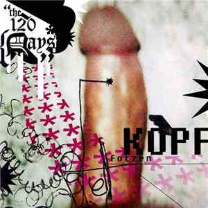 The 120 Days - Kopffotzen