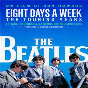 The Beatles - Eight Days A Week (The Touring Years)