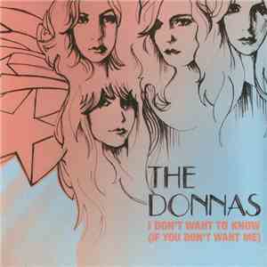 The Donnas - I Don't Want To Know (If You Don't Want Me)