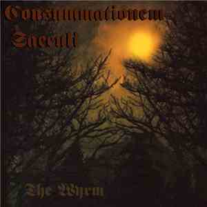 The Wyrm - Consummationem Saeculi