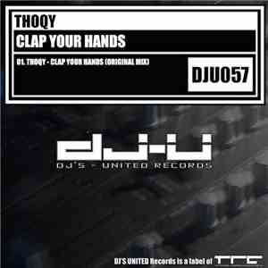 Thoqy - Clap Your Hands