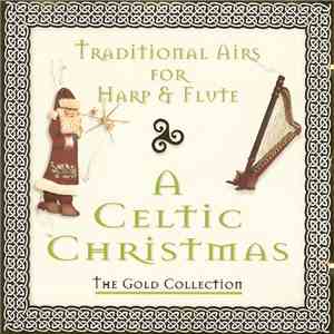 Unknown Artist - A Celtic Christmas - The Gold Collection