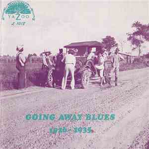 Various - Going Away Blues 1926-1935