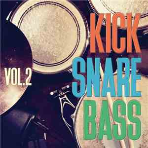 Various - Kick Snare Bass Vol. 2