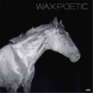 Wax Poetic - On A Ride