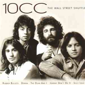 10cc - The Wall Street Shuffle