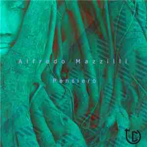 Alfredo Mazzilli - Pensiero