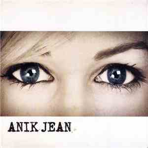 Anik Jean - Anik Jean