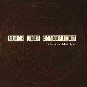 Black Jazz Consortium - Codes And Metaphors