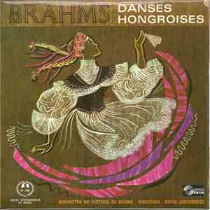 Brahms / Orchestre Du Festival De Vienne, David Josefowitz - Danses Hongroi ...