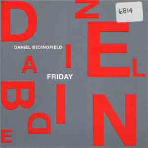 Daniel Bedingfield - Friday