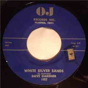 Dave Gardner - White Silver Sands