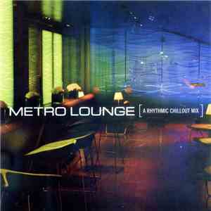 David Lyndon Huff - Metro Lounge (A Rhythmic Chillout Mix)